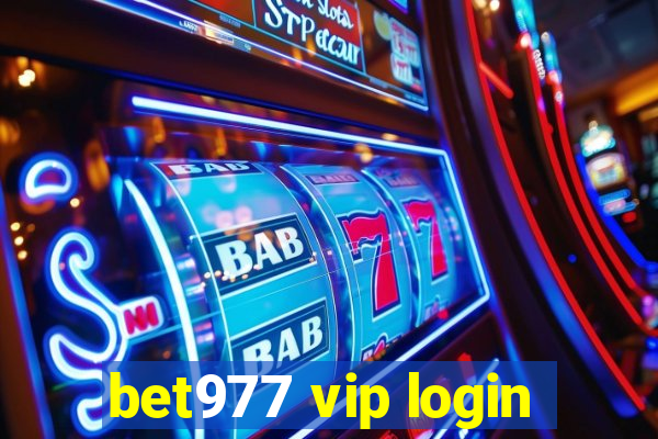 bet977 vip login